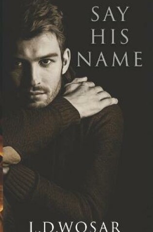 Cover of Say His Name