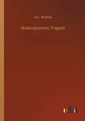 Book cover for Shakespearean Tragedy