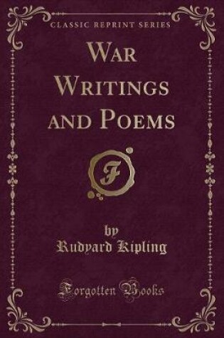 Cover of War Writings and Poems (Classic Reprint)