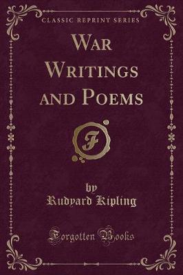 Book cover for War Writings and Poems (Classic Reprint)