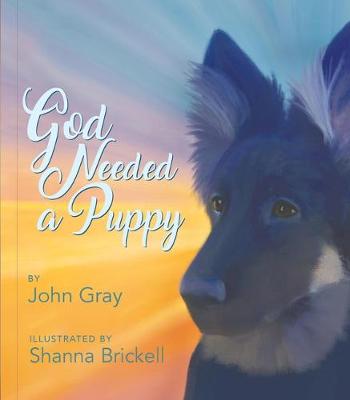 Book cover for God Needed a Puppy