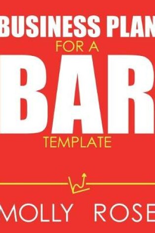 Cover of Business Plan For A Bar Template