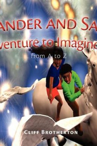 Cover of Xander and Sara Adventure to Imaginorbis