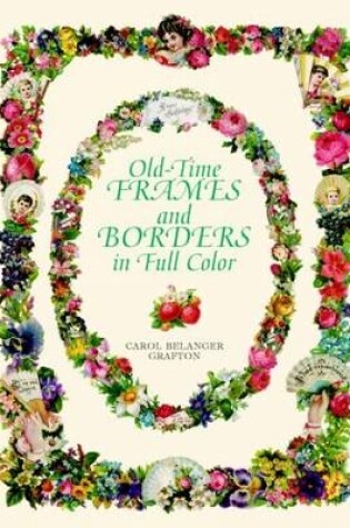 Cover of Old Time Frames & Borders