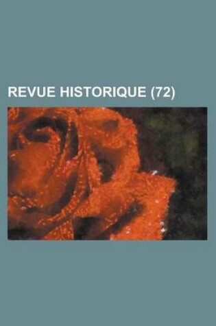 Cover of Revue Historique (72)