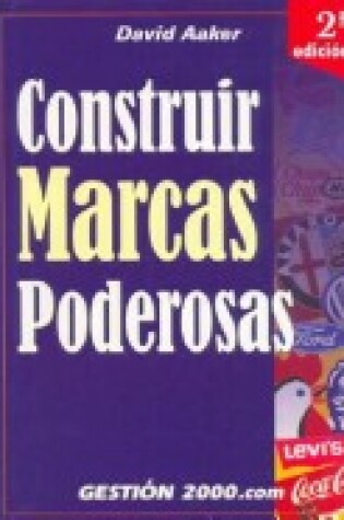 Cover of Construir Marcas Poderosas