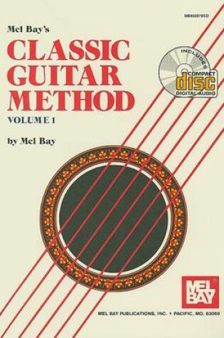 Cover of Mel Bay's Classic Guitar Method