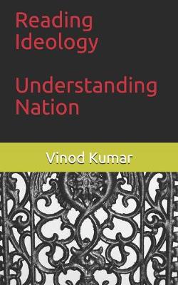 Book cover for Reading Ideology, Understanding Nation