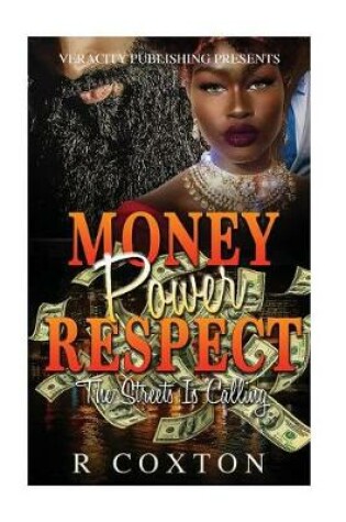 Cover of Money, Power,& Respect