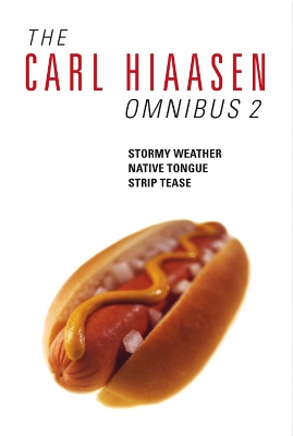 Book cover for The Carl Hiaasen Omnibus 2