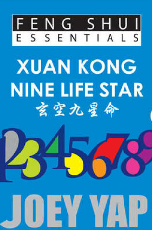 Cover of Feng Shui Essentials -- Xuan Kong Nine Life Star -- Set of 9 Books