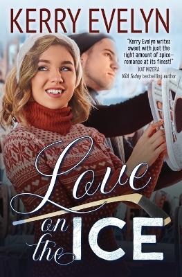 Book cover for Love on the Ice