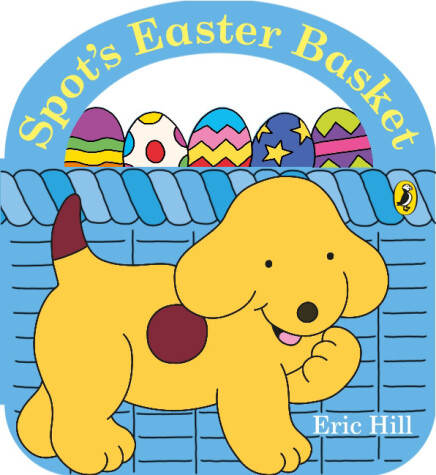 Book cover for Spot's Easter Basket