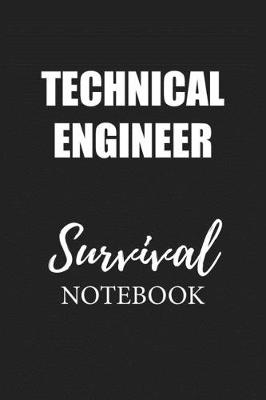 Book cover for Technical Engineer Survival Notebook