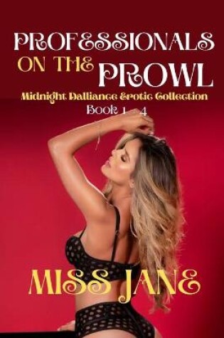Cover of Professionals on the Prowl