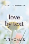 Book cover for Love by Text