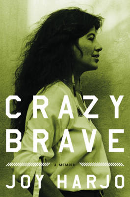 Book cover for Crazy Brave