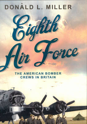 Book cover for Eighth Air Force