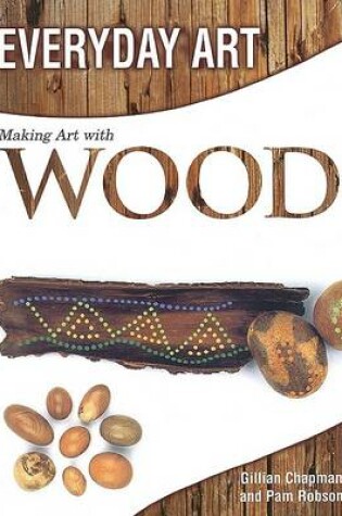 Cover of Making Art with Wood