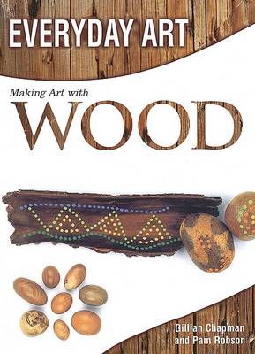 Book cover for Making Art with Wood