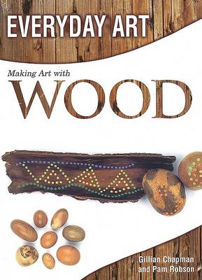 Cover of Making Art with Wood