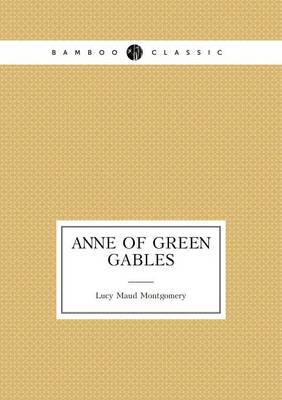 Book cover for Anne of Green Gables (book 1