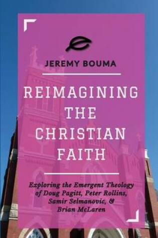 Cover of Reimagining the Christian Faith