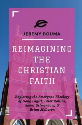 Book cover for Reimagining the Christian Faith