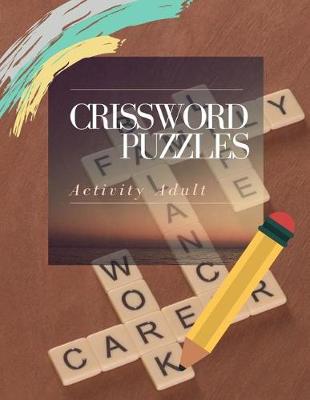 Book cover for Crissword Puzzles Activity Adult