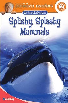 Book cover for Splishy, Splashy Mammals