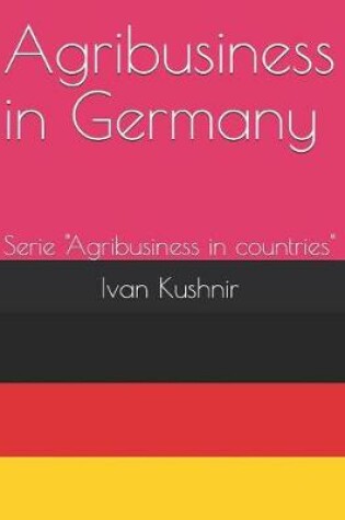Cover of Agribusiness in Germany