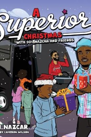 Cover of A Superior Christmas with 901_Nazcar and Friends