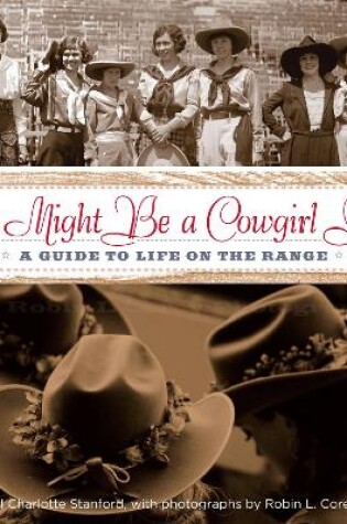 Cover of You Might Be a Cowgirl If . . .