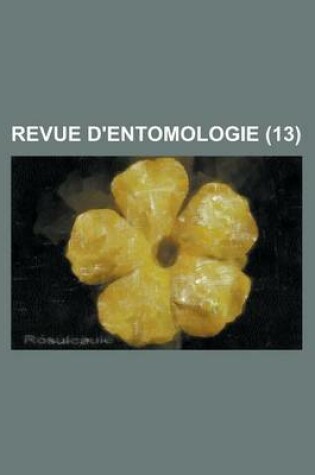 Cover of Revue D'Entomologie (13)