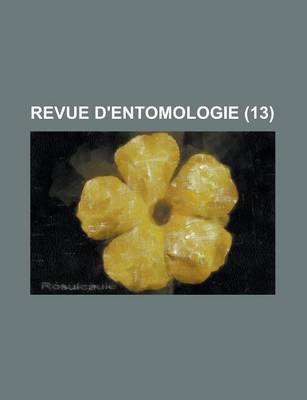 Book cover for Revue D'Entomologie (13)