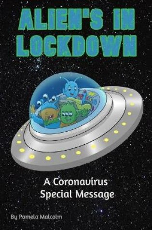 Cover of Alien's in Lockdown