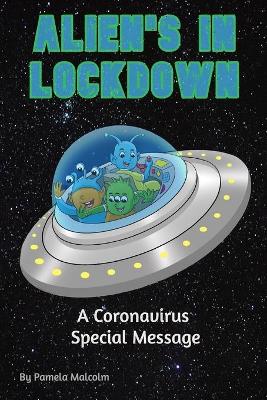 Book cover for Alien's in Lockdown