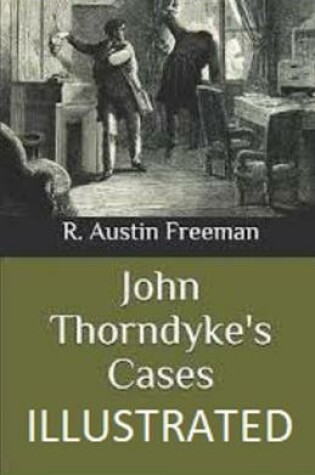 Cover of John Thorndyke's Cases Illustrated