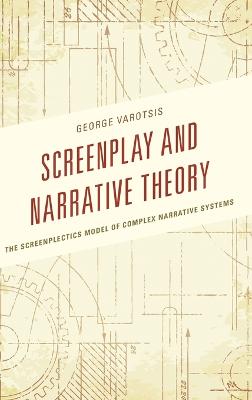 Cover of Screenplay and Narrative Theory