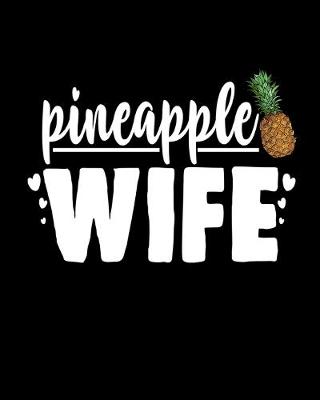 Book cover for Pineapple Wife