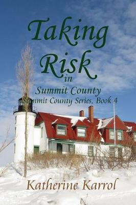 Book cover for Taking Risk in Summit County