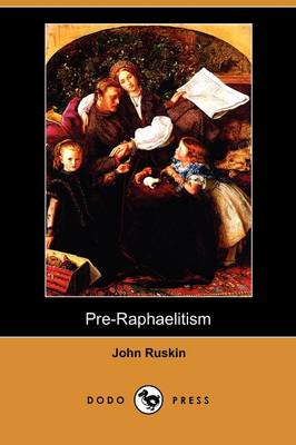 Book cover for Pre-Raphaelitism (Dodo Press)