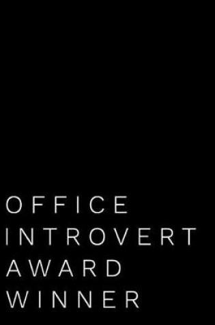 Cover of Office Introvert Award Winner