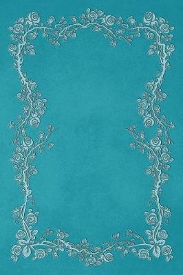 Book cover for Robin's Egg Blue 101 - Blank Notebook With Color Me Too! Rose Vines - 6x9