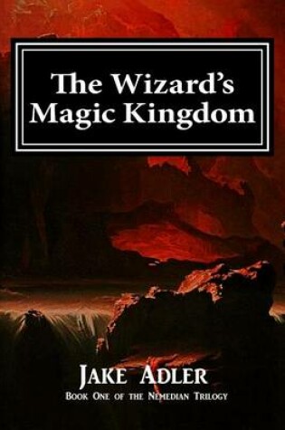 Cover of The Wizard's Magic Kingdom