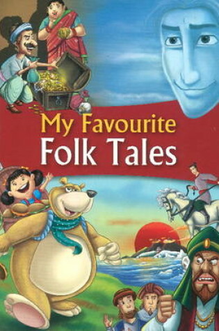 Cover of My Favorite Folk Tales