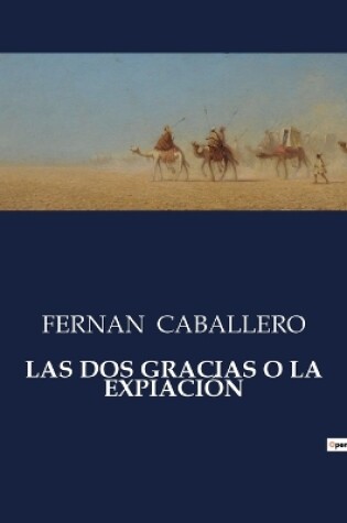 Cover of Las DOS Gracias O La Expiación