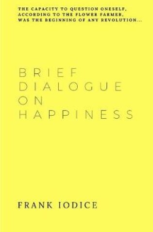 Cover of Brief Dialogue on Happiness