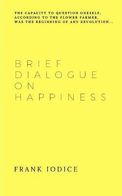 Book cover for Brief Dialogue on Happiness