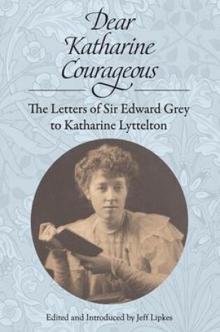 Cover of Dear Katharine Courageous